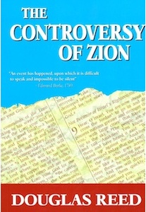 The Controversy of Zion <br />(Douglas Reed) 