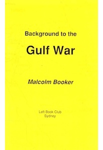 Background to the Gulf War <br />(M.Brooker)