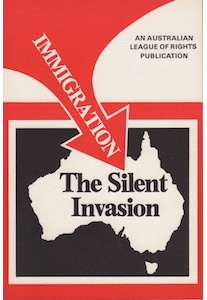 Immigration the Silent Invasion