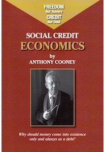 Social Credit - Economics <br />(A. Cooney)
