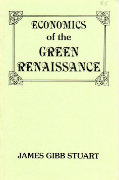 Veritas Books: Economics of the Green Renaissance (J.G.Stuart)