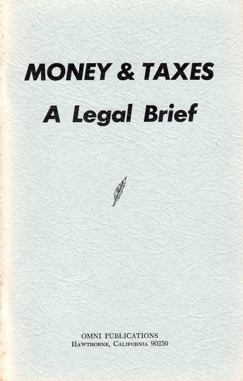 Veritas Books: Money and Taxes A Legal Brief
