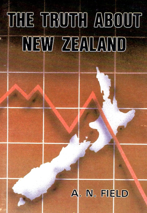 Veritas Books: Truth About New Zealand A.N.Field