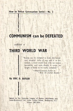 Communism Can Be Defeated Without Third World War E.D.Butler