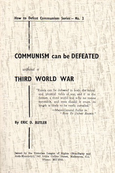 Communism Can Be Defeated Without Third World War E.D.Butler