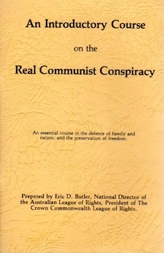Veritas Books: Course on the Real Communist Conspiracy Eric D.Butler