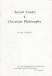 Veritas Books: Social Credit and Christian Philosophy E.D.Butler