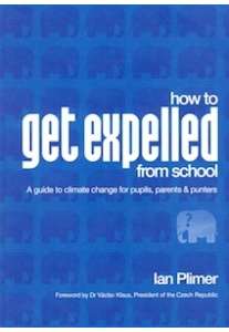 How to Get Expelled From School <br />(I.Plimer)