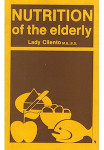 Nutrition of the Elderly – Lady Cilento M.B.,B.S.